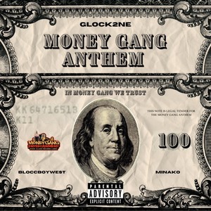 Money Gang Anthem (Explicit)
