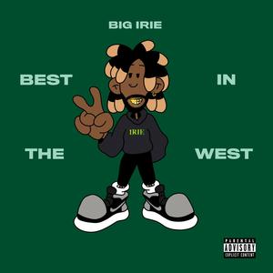 Best In The West (Explicit)