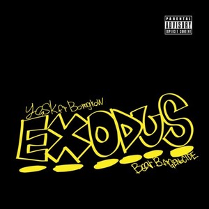 EXODUS (feat. BEAR.B) [Explicit]