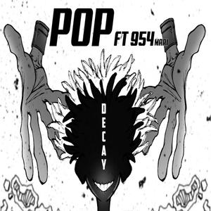 Decay (feat. 954mari) (Explicit)