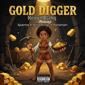 GOLD DIGGER (Explicit)