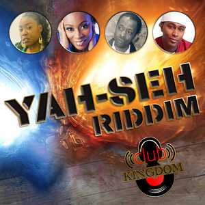 Yah-Seh Riddim