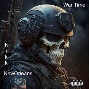 War Time (Explicit)