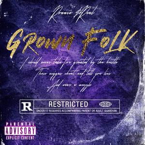 Grown Folk (Explicit)