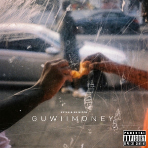 GuWiiMoney (Explicit)