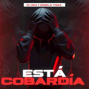 Está Cobardía