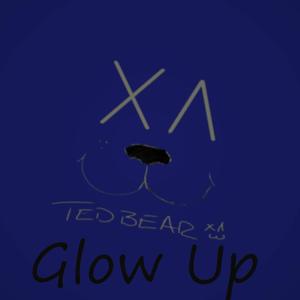 Glow Up (Explicit)