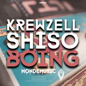 Boing (Original Mix)