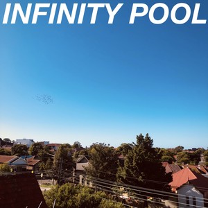 Infinity Pool