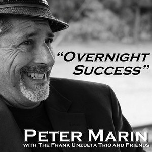 Overnight Success (feat. The Frank Unzueta Trio)