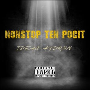 NONSTOP TEN POCIT (feat. aydrnn) [Explicit]