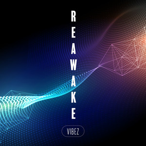 Reawake