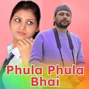 Phula Phula Bhai