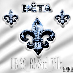 Bêta (feat. ville & Lb66) (Explicit)