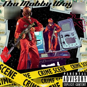 Tha Mobby way (Explicit)