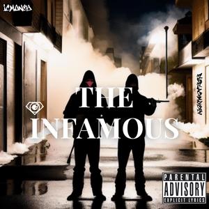 The Infamous (feat. Bundok) [Explicit]