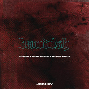 Bandish (Explicit)