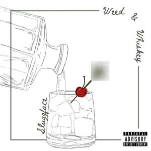 **** & Whiskey (Explicit)