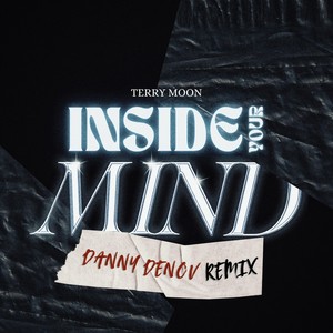 Inside Your Mind (Danny Denov Remix)