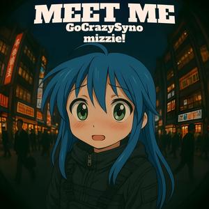 Meet Me