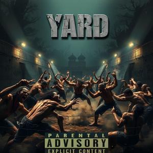 Yard (feat. RUNITUP Zoe) (Explicit)