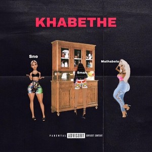 Khabethe (Explicit)