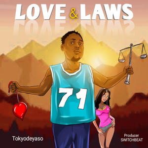 Love & laws (Explicit)