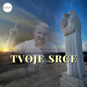 Tvoje srce