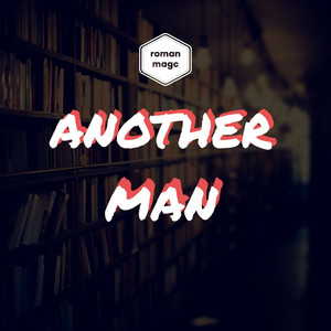 Another Man (Radio)