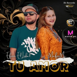 Tu Amor (feat. Mafer MC)