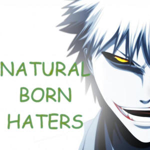 NATURAL BORN HATERS (Explicit)