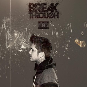 Breakthrough (Explicit)