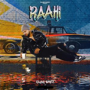 RAAHI (Explicit)