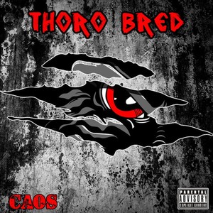 Thoro Bred (Explicit)