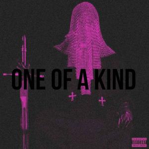 One of A Kind (Explicit)