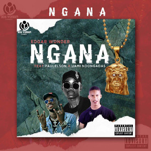 Ngana (Explicit)