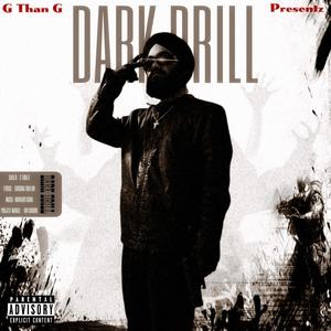 Dark Drill (Explicit)