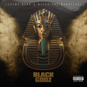 Black Godz (Explicit)