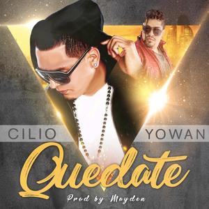 Quedate(feat. Yowan) (Explicit)