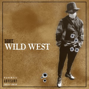 WIld West (Explicit)