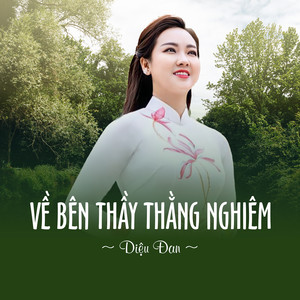 Về Bên Thầy Thắng Nghiêm (Ytmix)