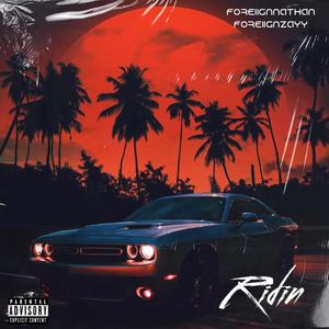 Ridin (Explicit)