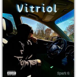 Vitriol (Explicit)