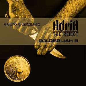 Giusto o sbagliato (feat. Soldier Jah B) (Explicit)