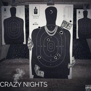 Crazy Nights (feat. UYG Flizop & Big Wapp) [Explicit]