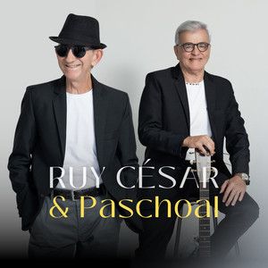 Ruy César & Paschoal