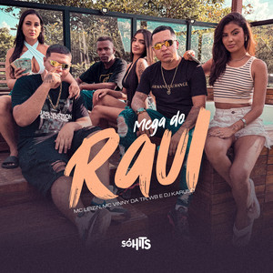 Mega Dos Raul (Explicit)