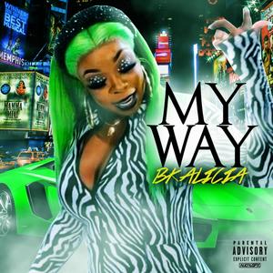 My Way (Explicit)