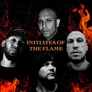 Initiates of the Flame (feat. Harry Shotta, Micall Parknsun & Jibbarish) (Explicit)