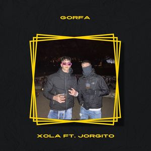 Gorfa (Explicit)